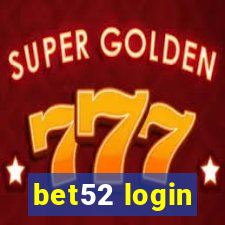 bet52 login